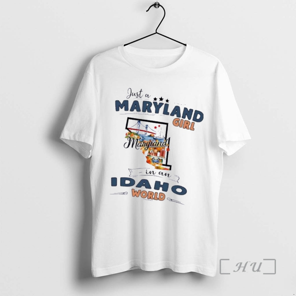 Officials Just A Maryland Girl Girl In A Idaho World Map Premium T Shirts Sweater