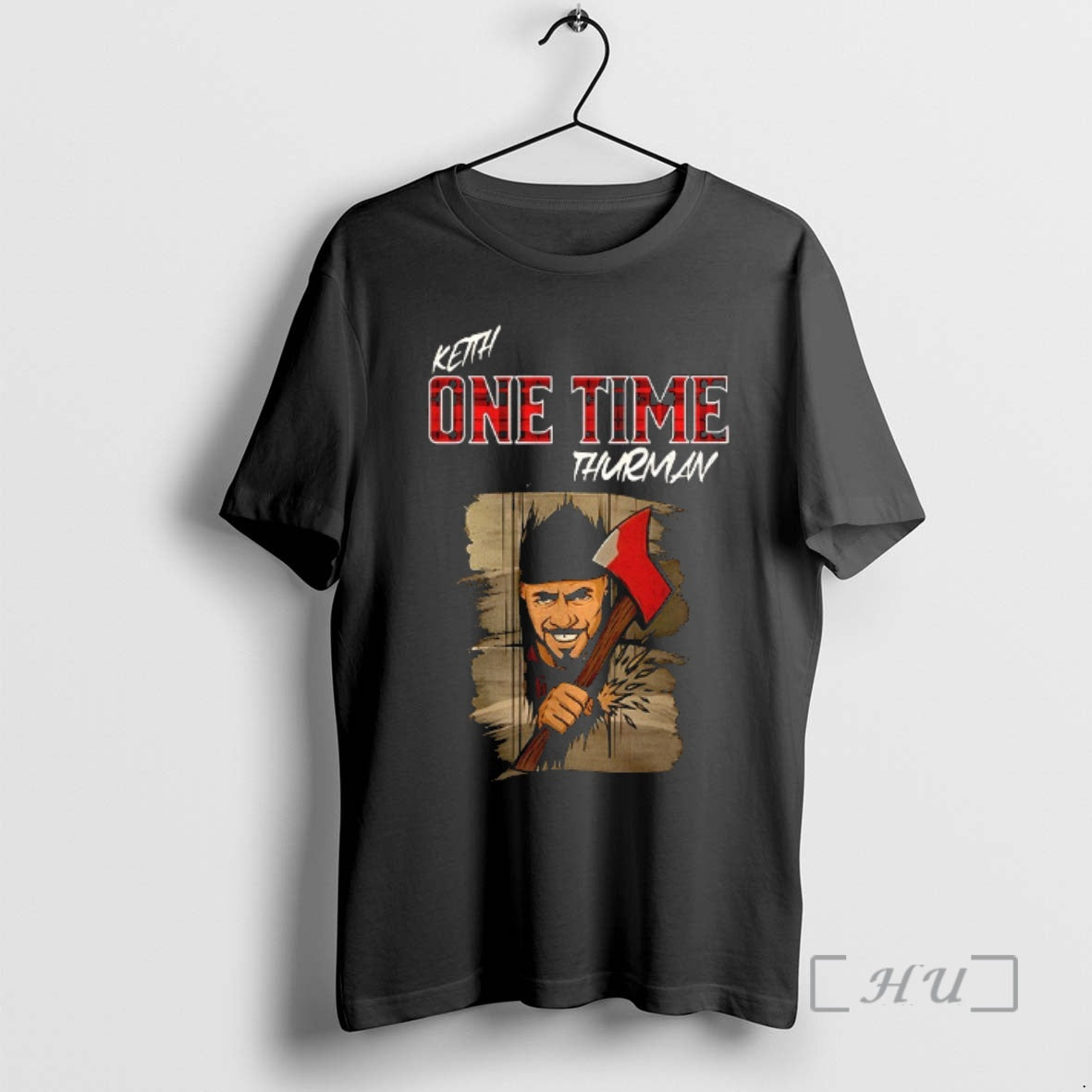 Officials Keith One Time Thurman T-Shirts, Hoodie, Sweatshirt | HypeDripTees.com
