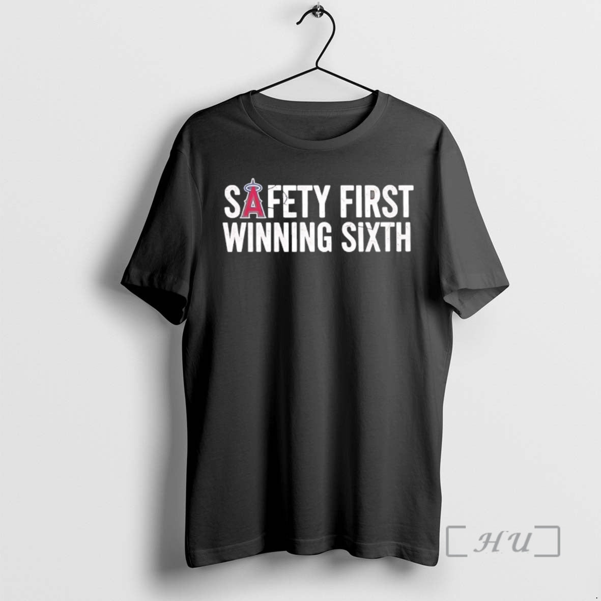 Officials Los Angeles Angels Safety First Winning Sixth T-Shirts, Hoodie, Sweatshirt | HypeDripTees.com