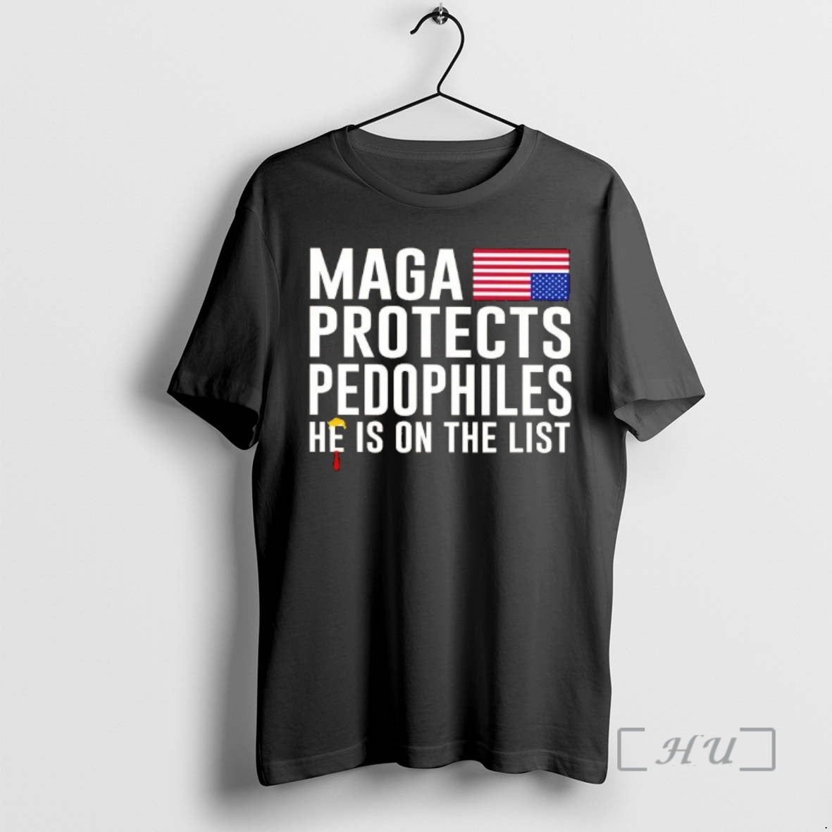 Officials Maga Protects Pedophiles He Is On The List T-Shirts, Hoodie, Sweatshirt | HypeDripTees.com