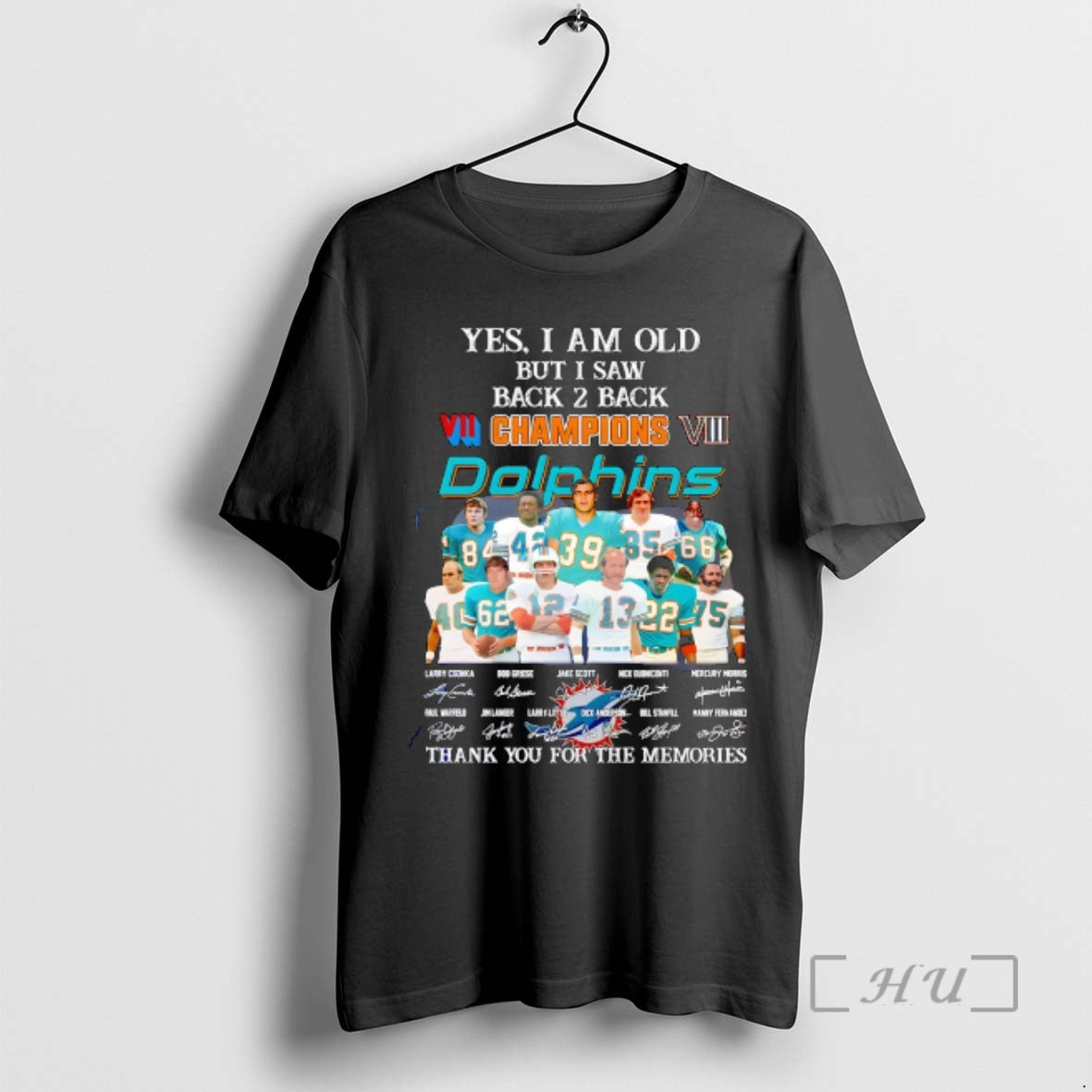 Officials Miami Dolphins Players Yes Im Old But I Saw Back 2 Back Champions Vii T-Shirts, Hoodie, Sweatshirt