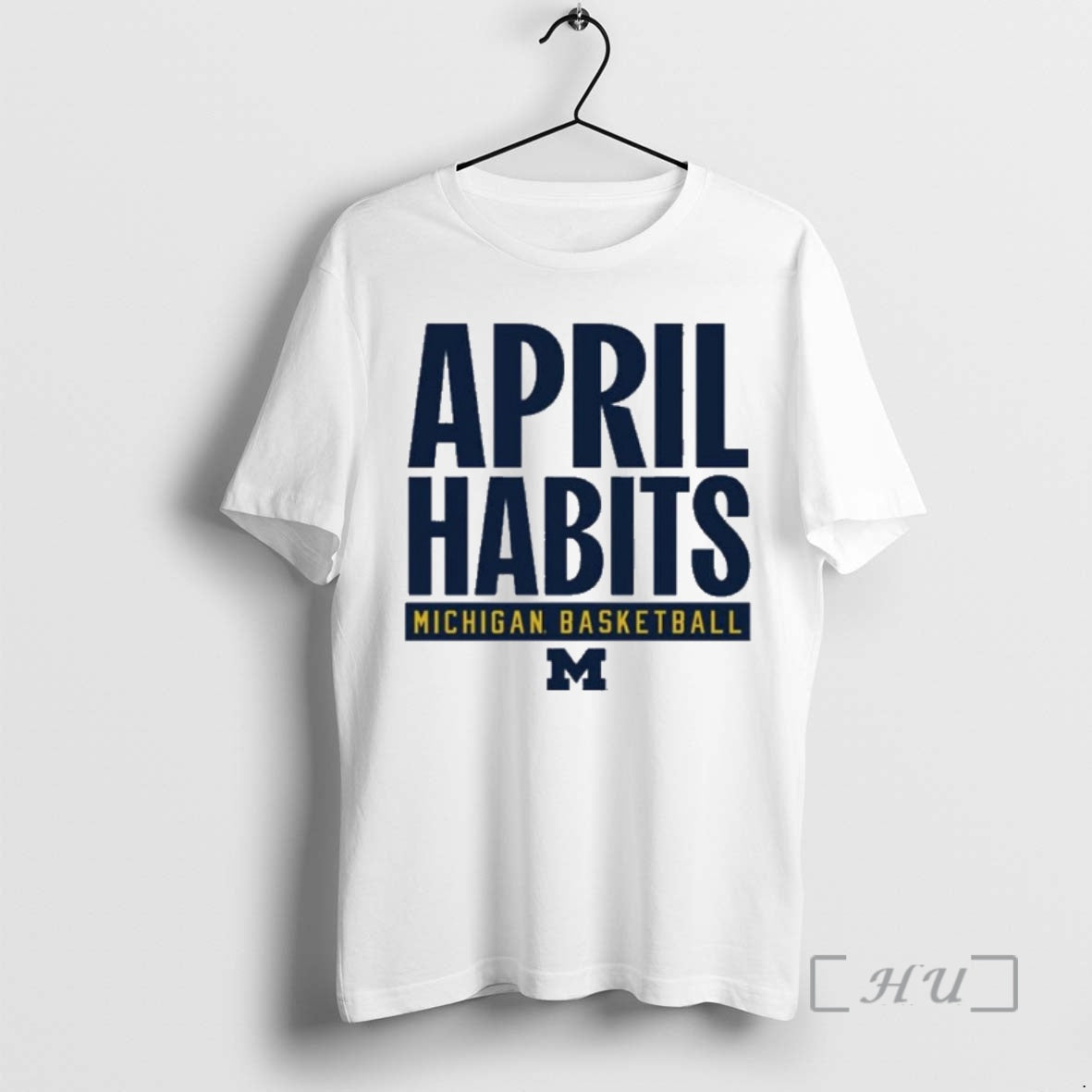 Officials Michigan Mens Basketball April Habits Stacked T-Shirts, Hoodie, Sweatshirt | HypeDripTees.com