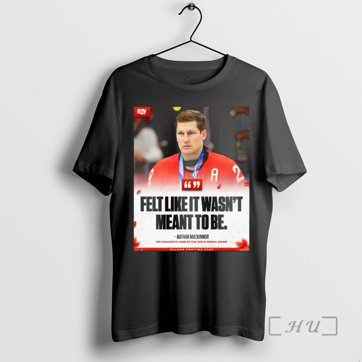 Officials Nathan Mackinnon Felt Like It Wasnt Meant To Be Milano Cortina 2026 Premium T-Shirts, Hoodie, Sweatshirt