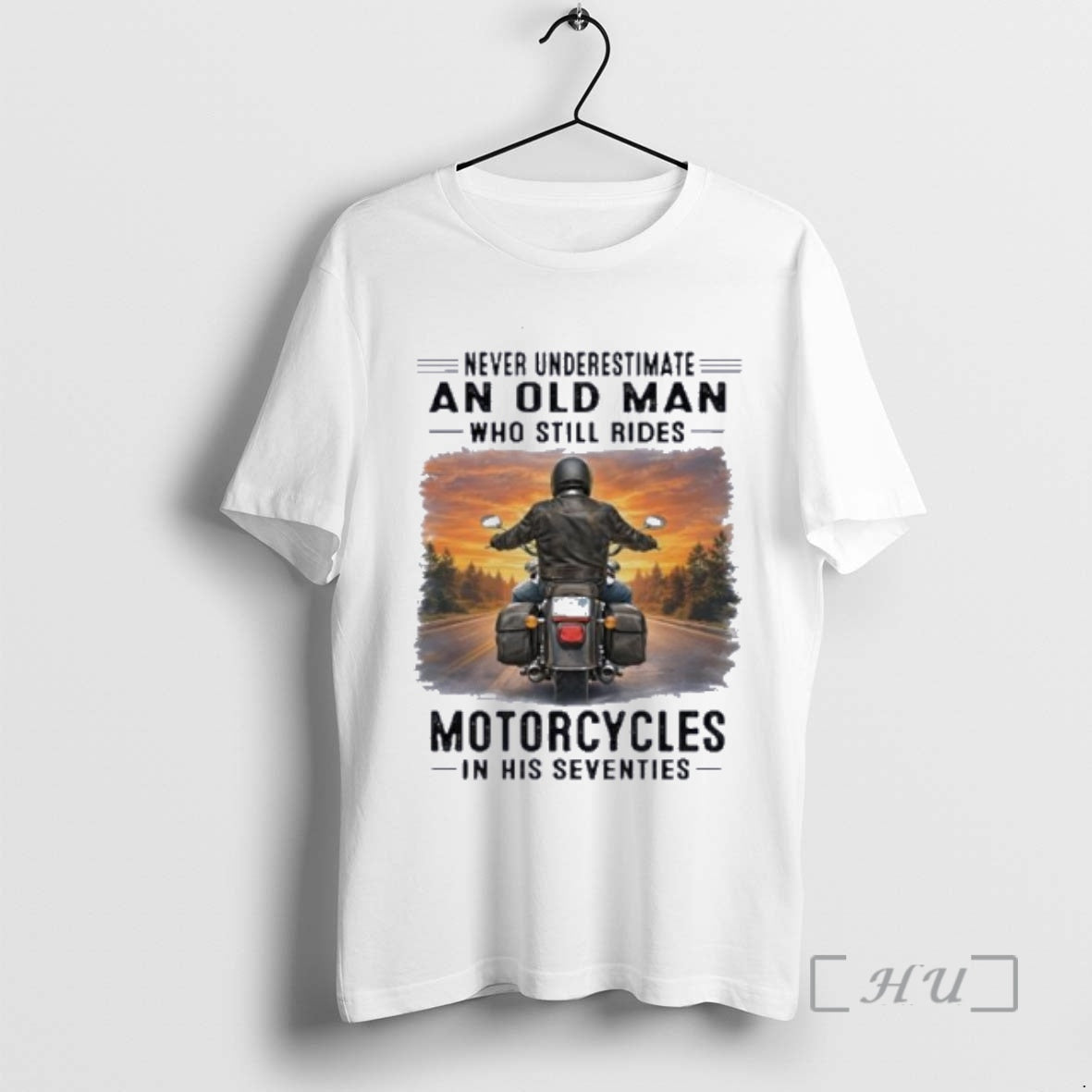 Officials Never Underestimate An Old Man Who Still Rides Motorcycles In His Seventies Retro Premium T-Shirts, Hoodie,...