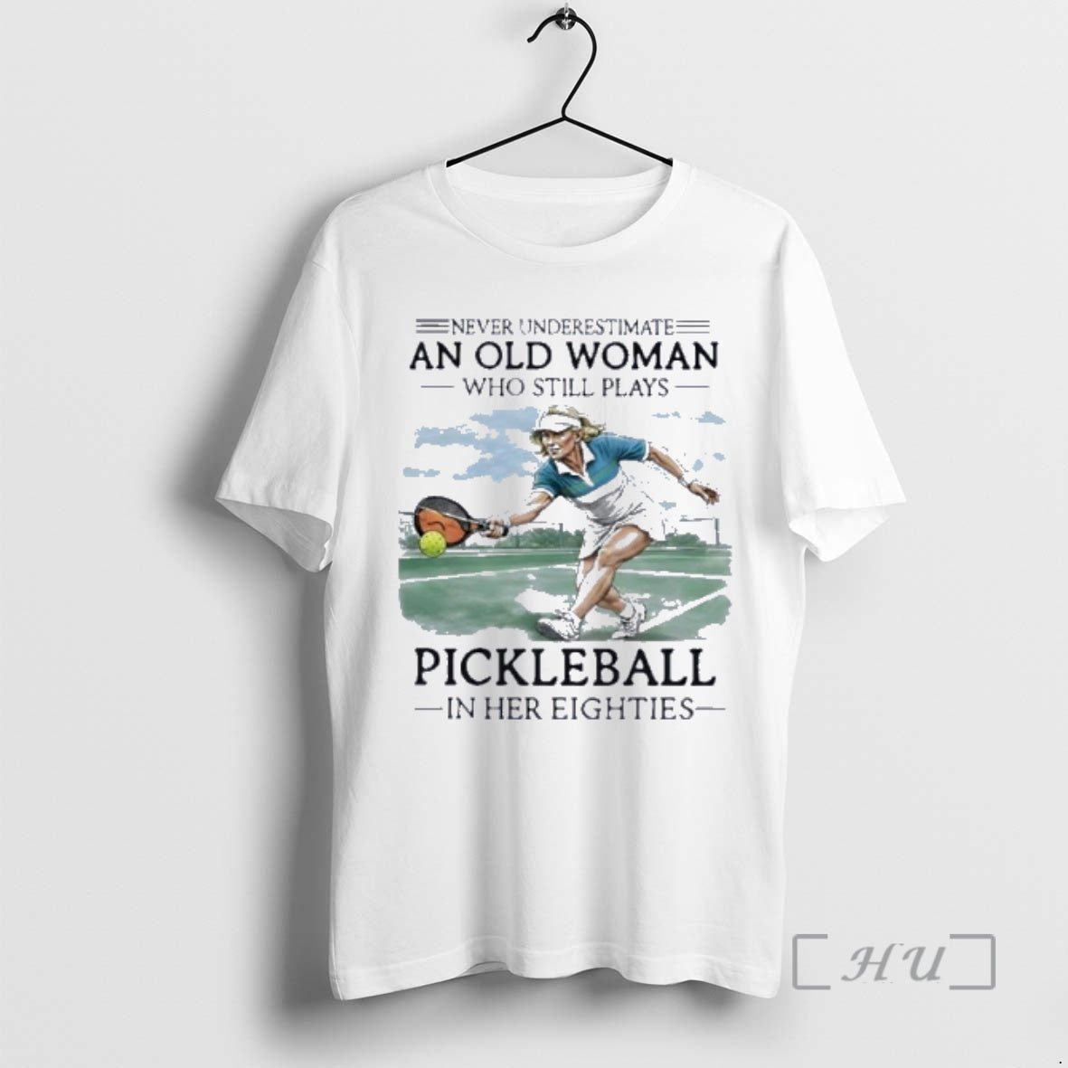 Officials Never Underestimate An Old Woman Who Still Plays Pickleball In Her Eighties Retro Premium T-Shirts, Hoodie,...