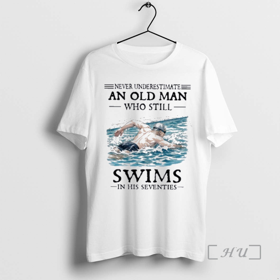 Officials Never Underestimate And Old Man Who Still Swims In His Seventies Premium T Shirts Hoodie, Sweatshirt