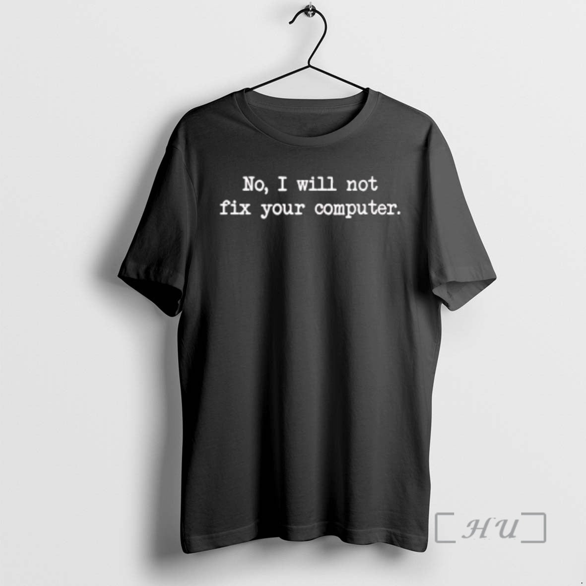 Officials No I Will Not Fix Your Computer T-Shirts, Hoodie, Sweatshirt | HypeDripTees.com