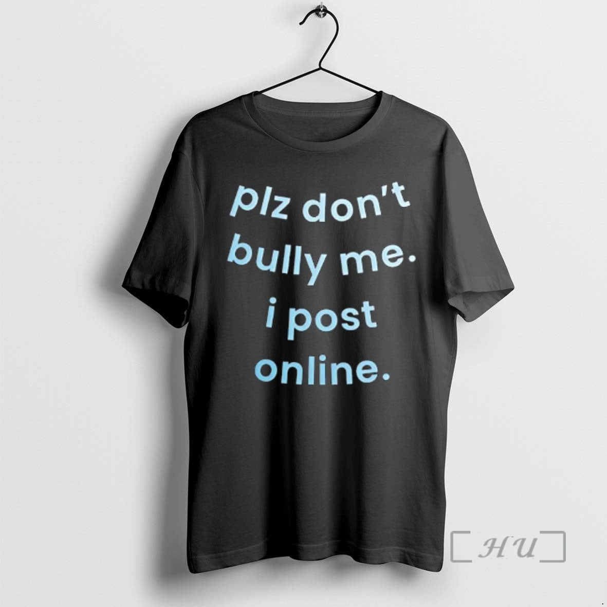 Officials Plz Dont Bully Me I Post Online Text T-Shirts, Hoodie, Sweatshirt | HypeDripTees.com