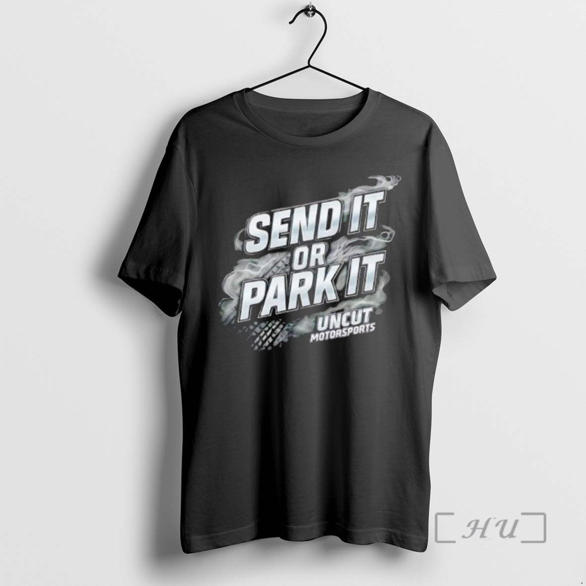 Officials Send It Or Park It Uncut Motorsports Smoke T-Shirts, Hoodie, Sweatshirt | HypeDripTees.com