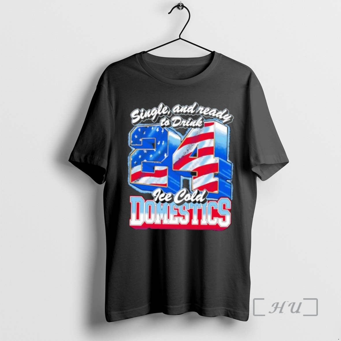 Officials Single And Ready To Drink 24 Ice Cold Domestics T-Shirts, Hoodie, Sweatshirt | HypeDripTees.com