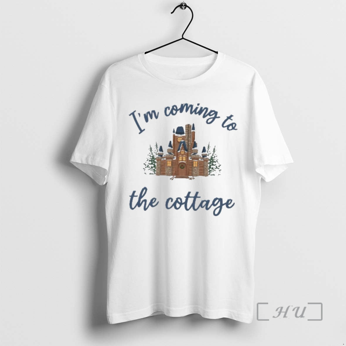 Officials Snowy Cabin Castle Im Coming To The Cottage T-Shirts, Hoodie, Sweatshirt | HypeDripTees.com