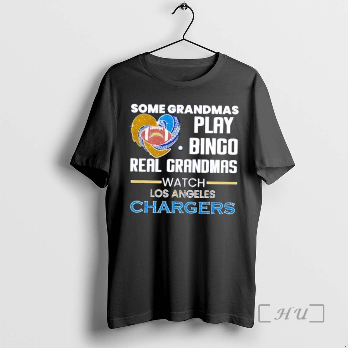 Officials Some Grandmas Play Bingo Real Grandmas Watch Los Angeles Chargers Premium T Shirts Sweater Hoodie, Sweatshirt