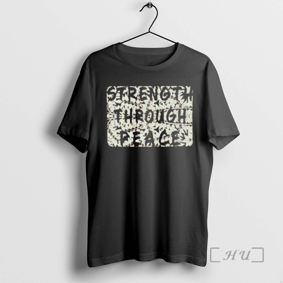 Officials Strength Through Peace T-Shirts, Hoodie, Sweatshirt | HypeDripTees.com