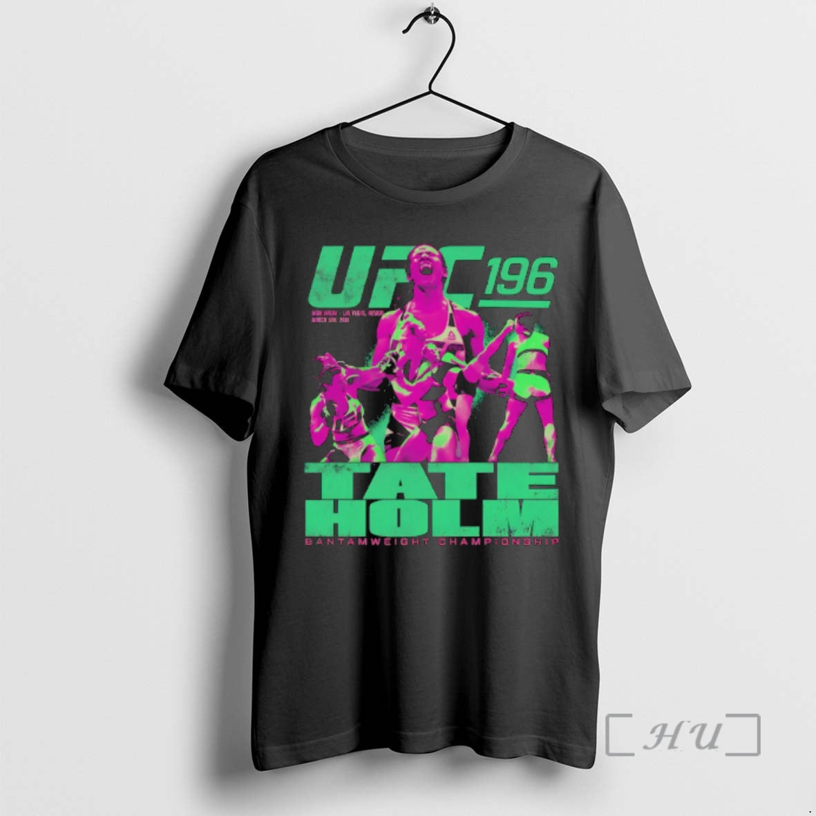 Officials Tate Vs Holm Ufc 196 Featherweight Championship T-Shirts, Hoodie, Sweatshirt | HypeDripTees.com