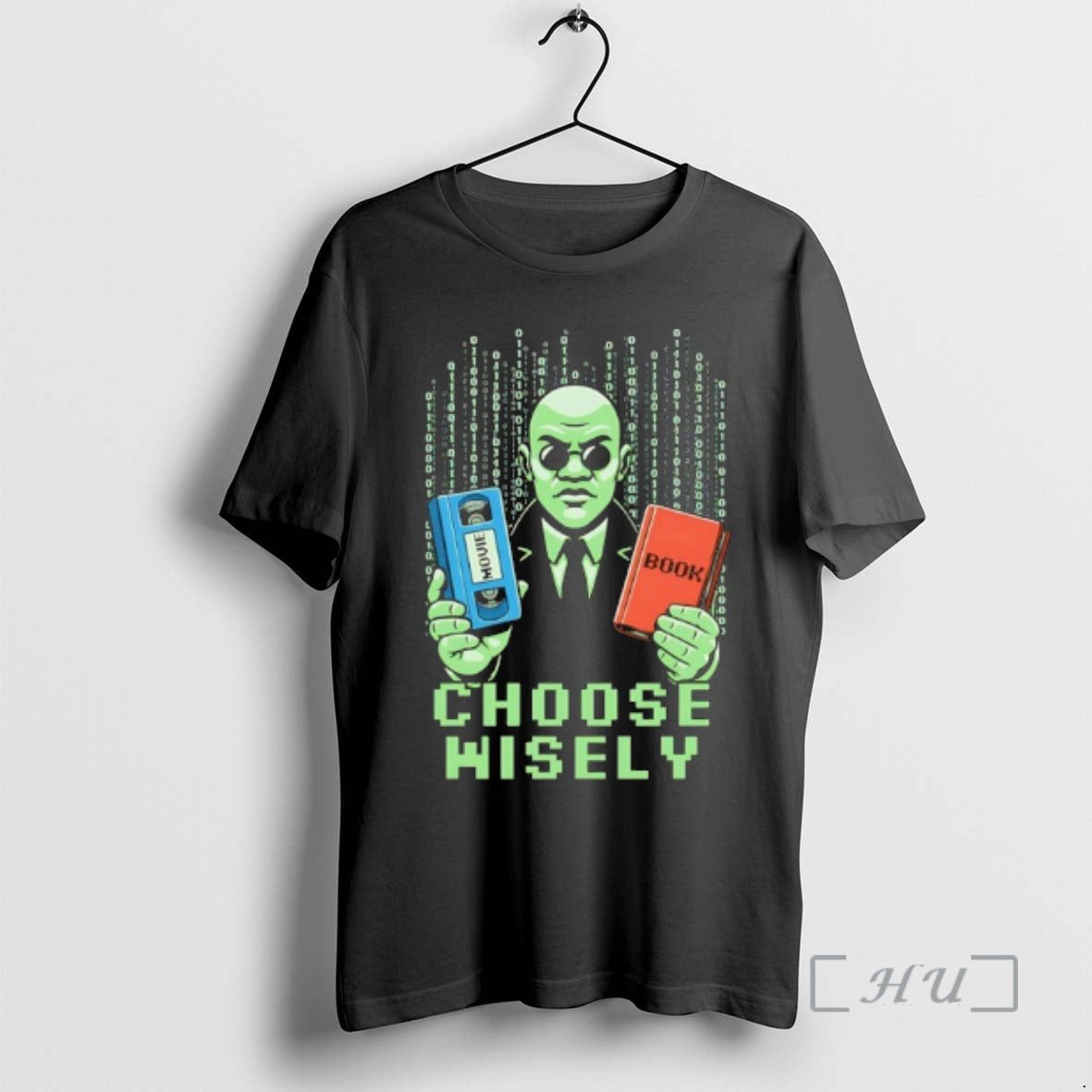 Officials The Matrix Choose Wisely Movie Or Book Meme T-Shirts, Hoodie, Sweatshirt | HypeDripTees.com