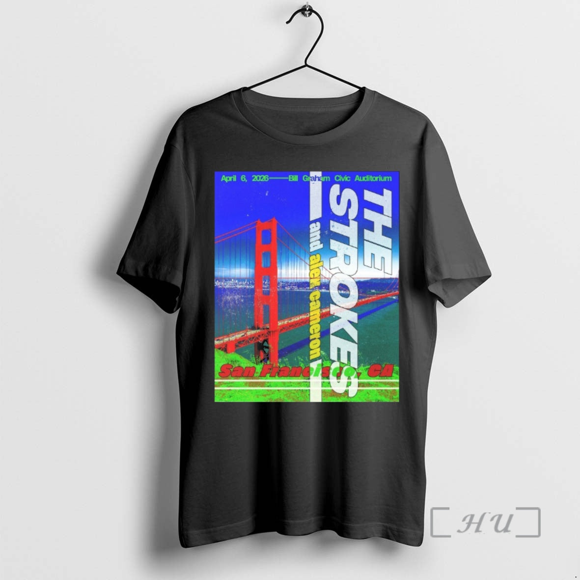 Officials The Strokes San Francisco Ca 2026 Bill Graham Civic Auditorium Aptil 6th 1 Premium T-Shirts, Hoodie, Sweatshirt