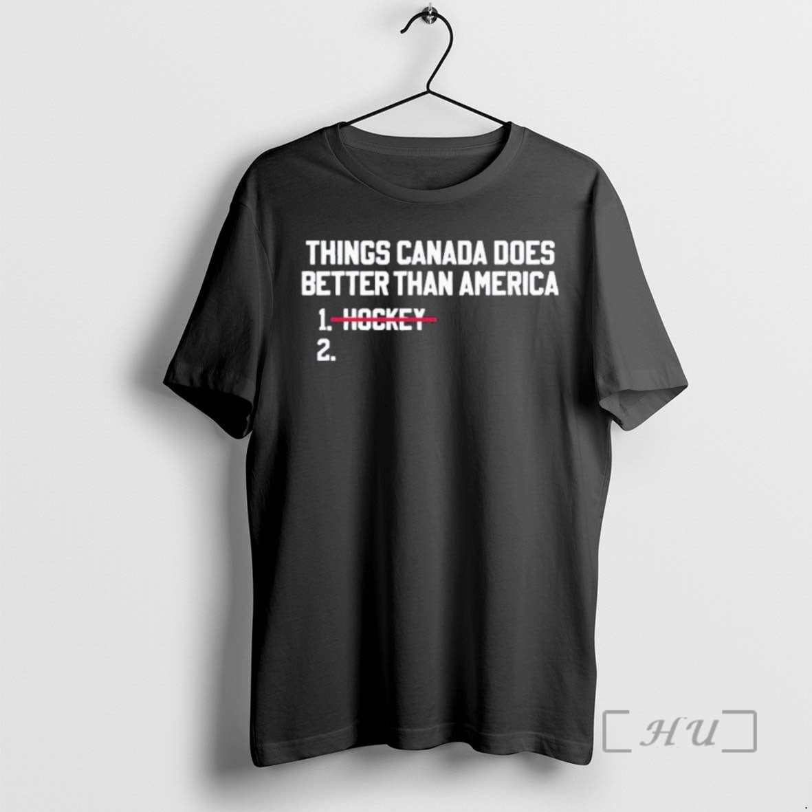 Officials Things Canada Does Better Than Us Hockey Is The Best Premium T Shirts Sweater Hoodie, Sweatshirt | HypeDripTees.com