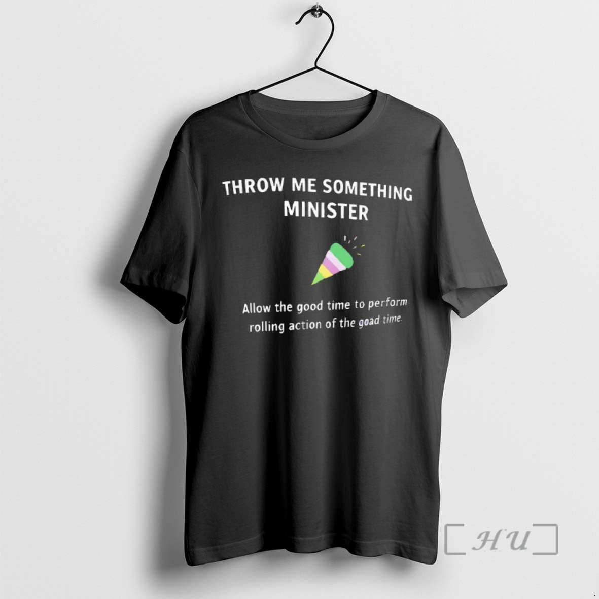 Officials Throw Me Something Minister Allow The Good Time To Perform Premium T Shirts Sweater Hoodie, Sweatshirt