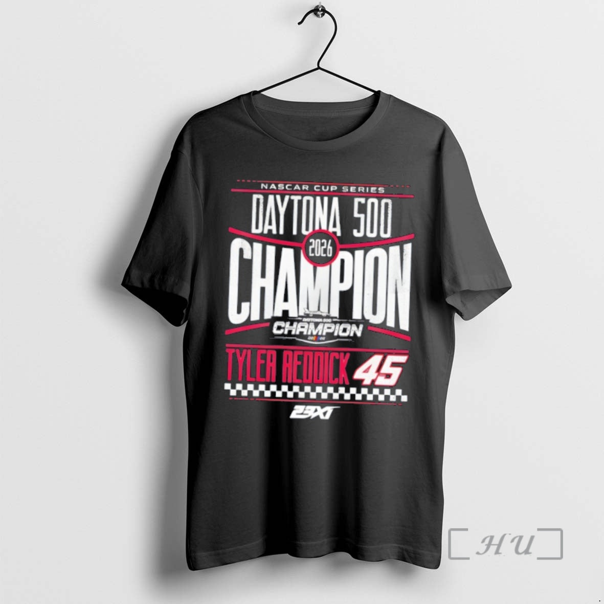 Officials Tyler Reddick 45 Checkered Flag Sports 2026 Daytona 500 Champion Premium T Shirts Sweater Hoodie, Sweatshirt