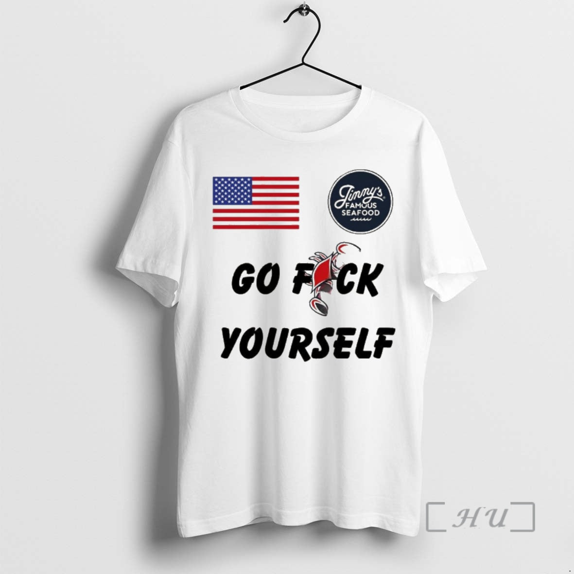 Officials Usa Jimmys Famous Seafood Go Fuck Yourself 1 T-Shirts, Hoodie, Sweatshirt | HypeDripTees.com