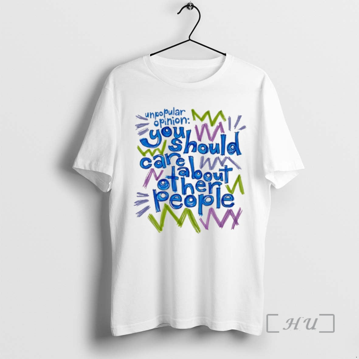 Officials Unpopular Opinion You Should Care Abbout Other People T-Shirts, Hoodie, Sweatshirt | HypeDripTees.com