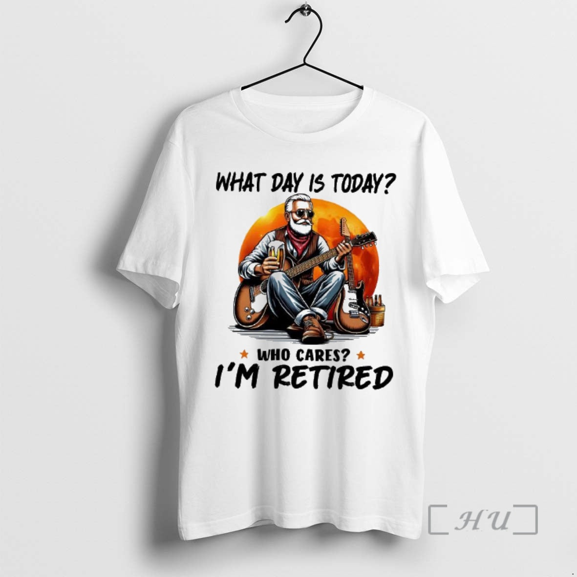 Officials What Day Is Today Who Cares Im Retired Electric Guitar Beer Retirement Premium T-Shirts, Hoodie, Sweatshirt