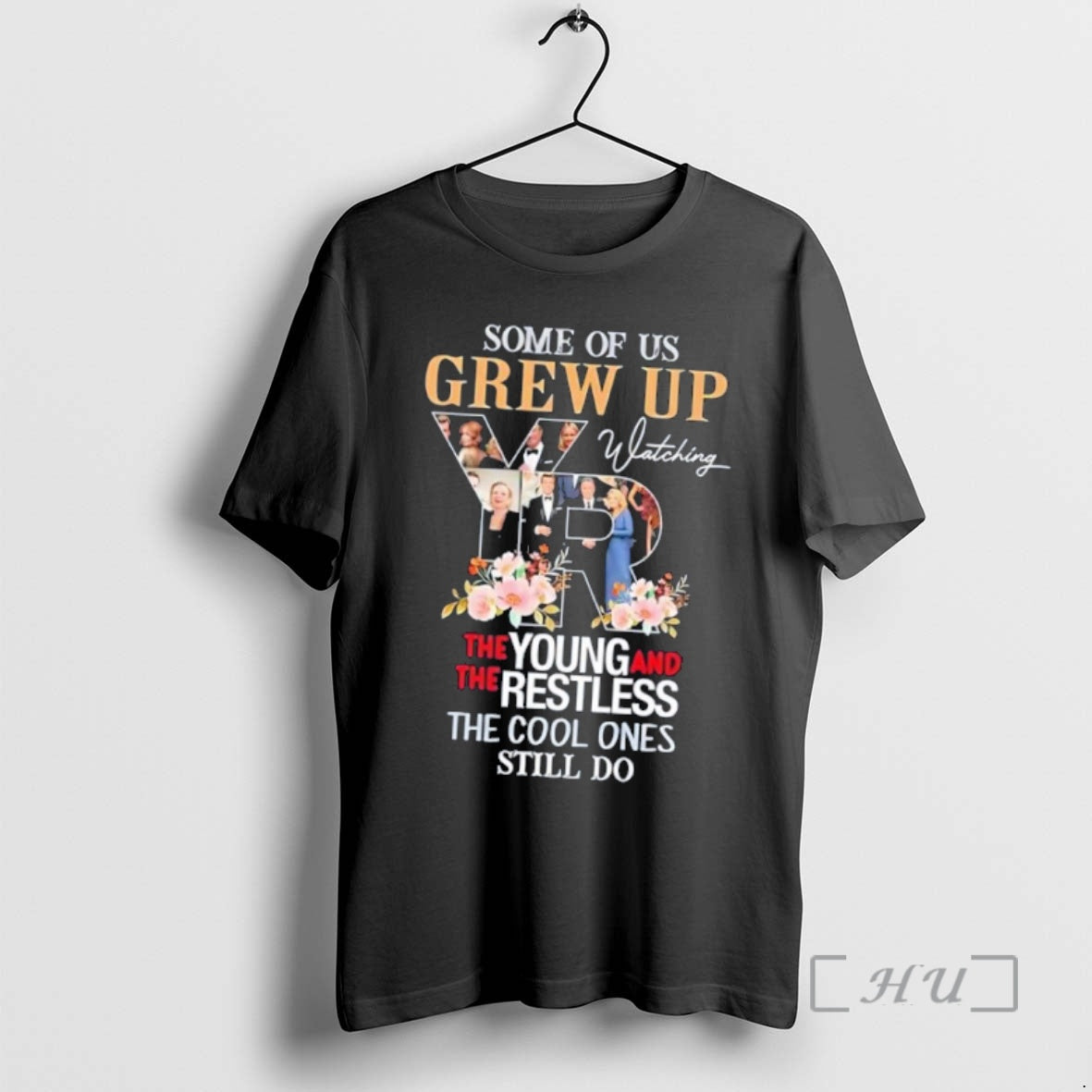Officials Yr Some Of Us Grew Up Watching The Young And The Restless The Cool T-Shirts, Hoodie, Sweatshirt | HypeDripTees.com