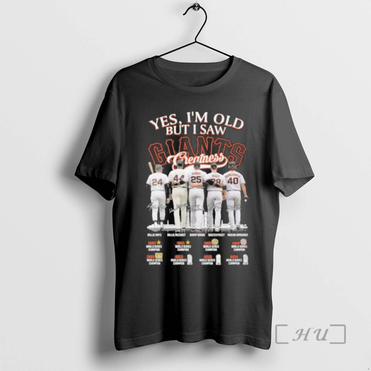 Officials Yes Im Old But I Saw San Francisco Giants Legends Greatness Premium T Shirts Hoodie, Sweatshirt | HypeDripTees.com
