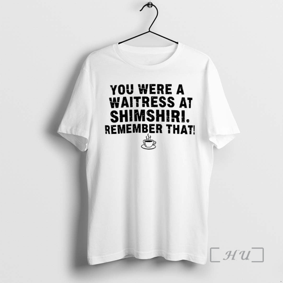 Officials You Were A Waitress At Shamshiri Remember That T-Shirts, Hoodie, Sweatshirt | HypeDripTees.com