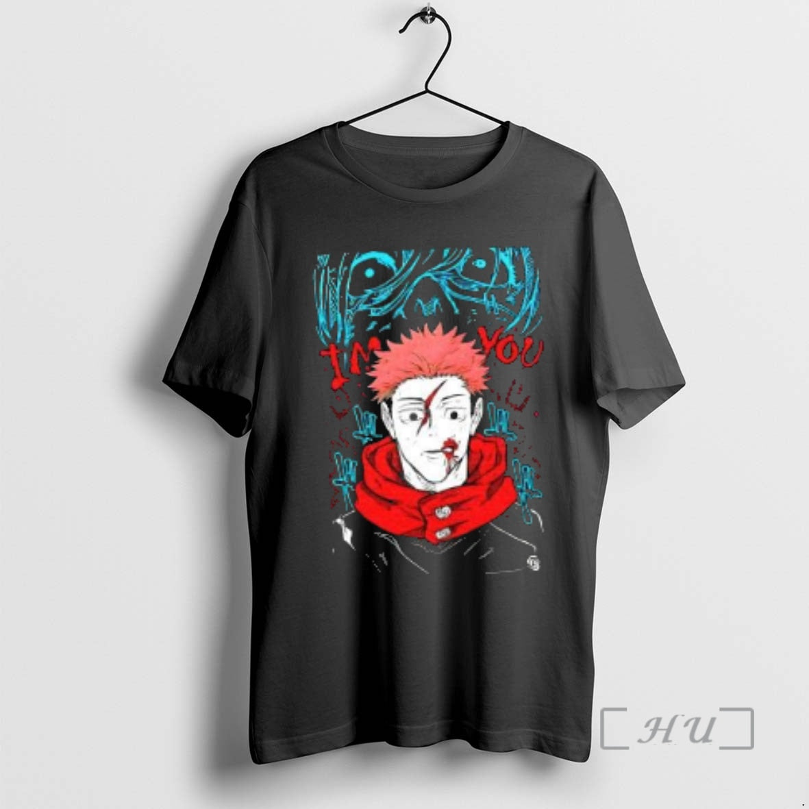 Officials Yuji Itadori Jujutsu Kaisen Anime Im You T-Shirts, Hoodie, Sweatshirt | HypeDripTees.com