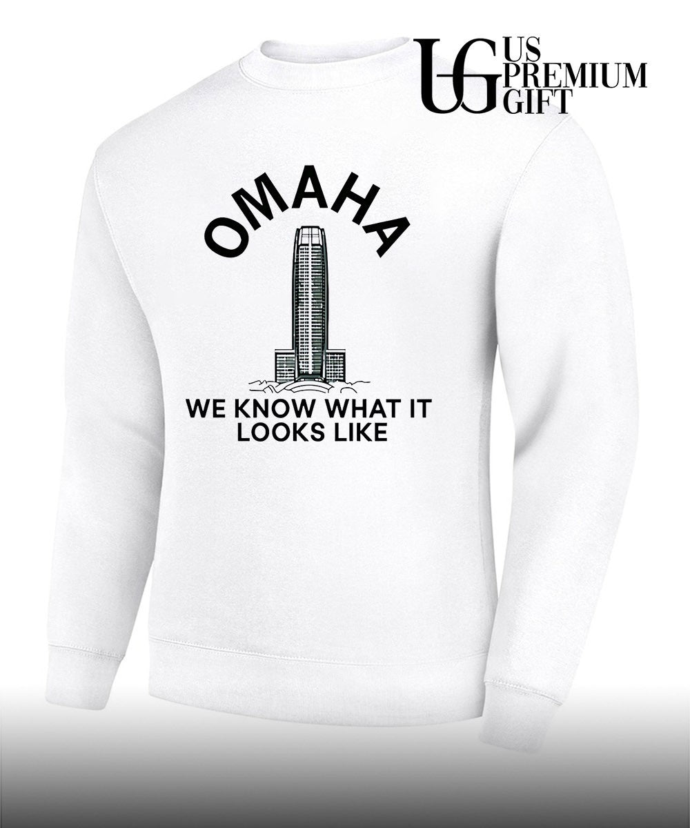 Omaha we know what it looks like shirt