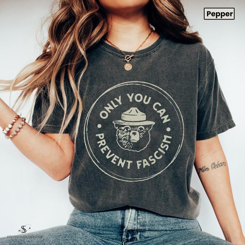 Only You Can Prevent Fascism Shirt, Protect Our National Park T-shirt, Trump Shirt Hoodie, Sweatshirt | HypeDripTees.com