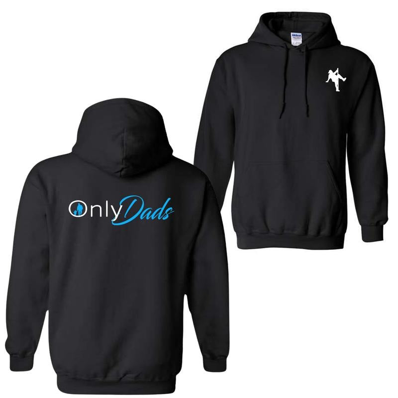 OnlyDads Hoodie and T-Shirt, Double Sided Graphic Printed Cotton Hoodie, Fathers Day Gift, Dad's Gift, Menswear Tops...