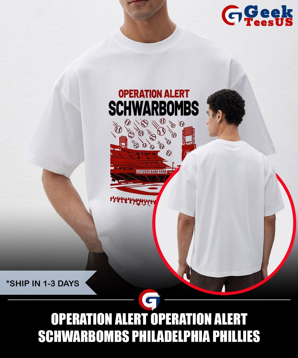 Operation Alert Operation Alert Schwarbombs Philadelphia Phillies baseball 2025 shirt