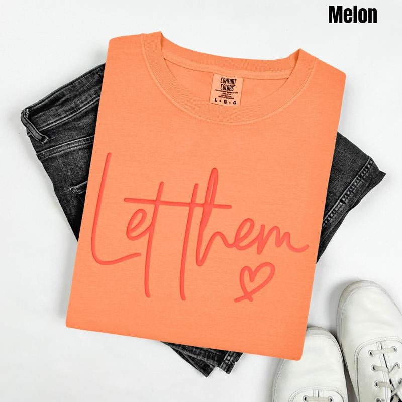 Orange Let Them PUFF Comfort Colors T-Shirt Hoodie, Sweatshirt | HypeDripTees.com