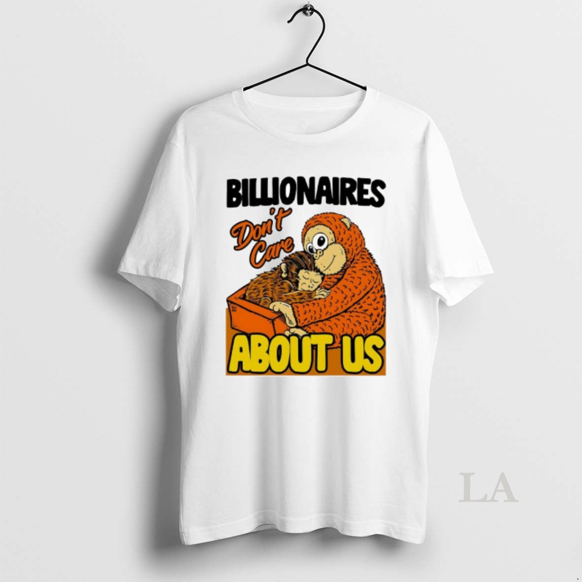 Original Billionaires Dont Care About Us Mother And Baby Monkey T-Shirts, Hoodie, Sweatshirt | HypeDripTees.com
