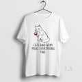 Original Cats And Wine Make Everything Fine