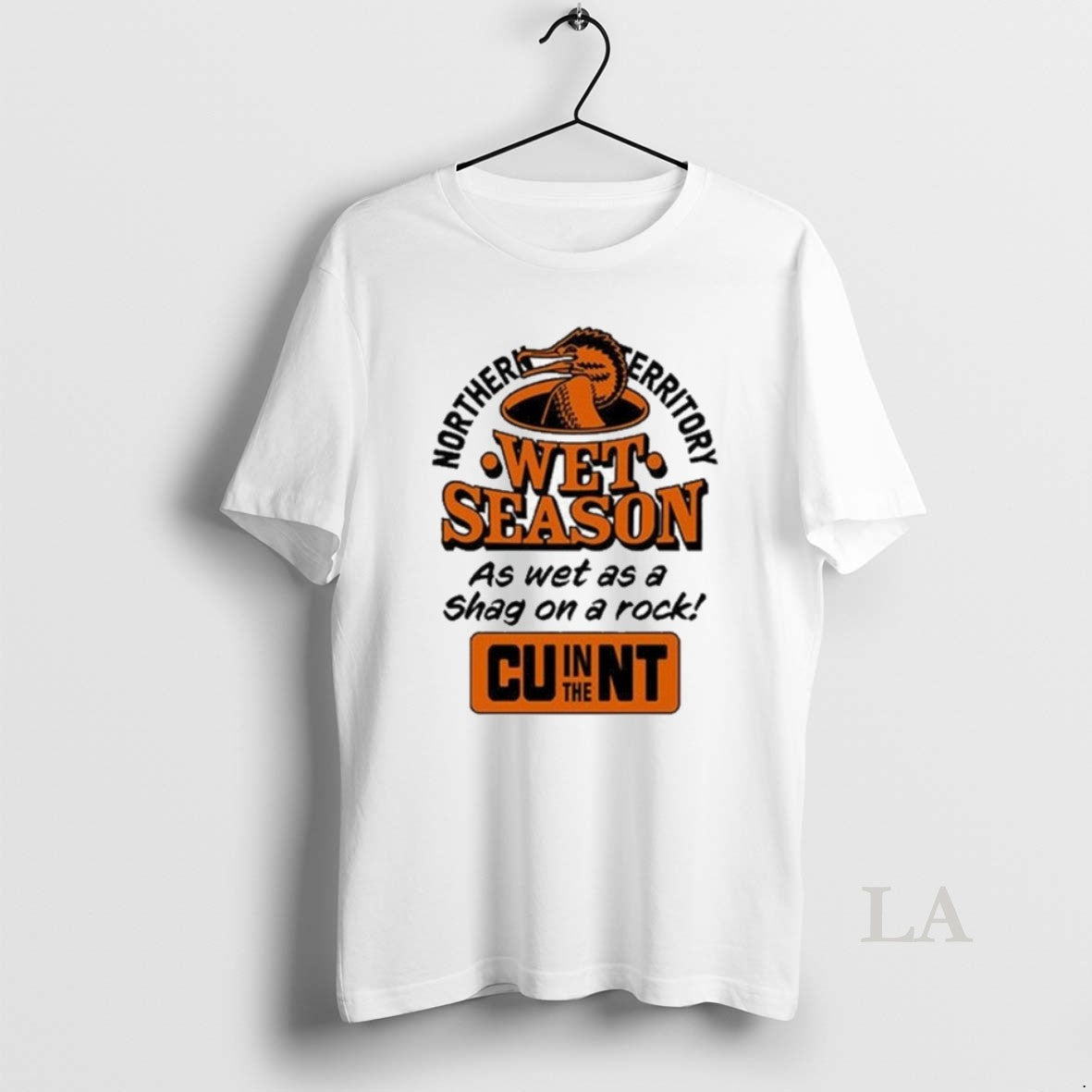 Original Cu In The Nt Northern Territory As Wet As A Shag On A Rock T-Shirts, Hoodie, Sweatshirt | HypeDripTees.com