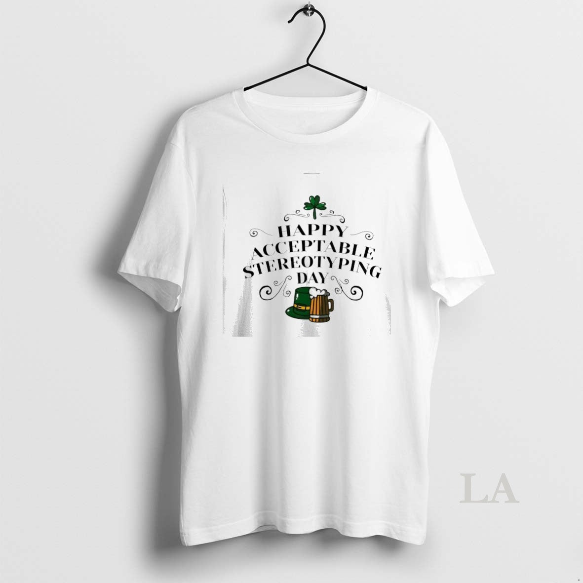 Original Happy Acceptable Stereotyping Day St T-Shirts, Hoodie, Sweatshirt | HypeDripTees.com