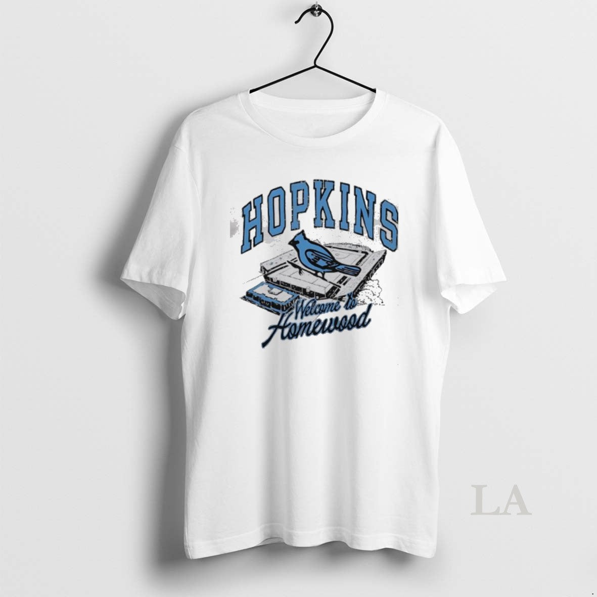 Original Hopkins Blue Jays Welcome To Homewood Stadium Sports T-Shirts, Hoodie, Sweatshirt | HypeDripTees.com
