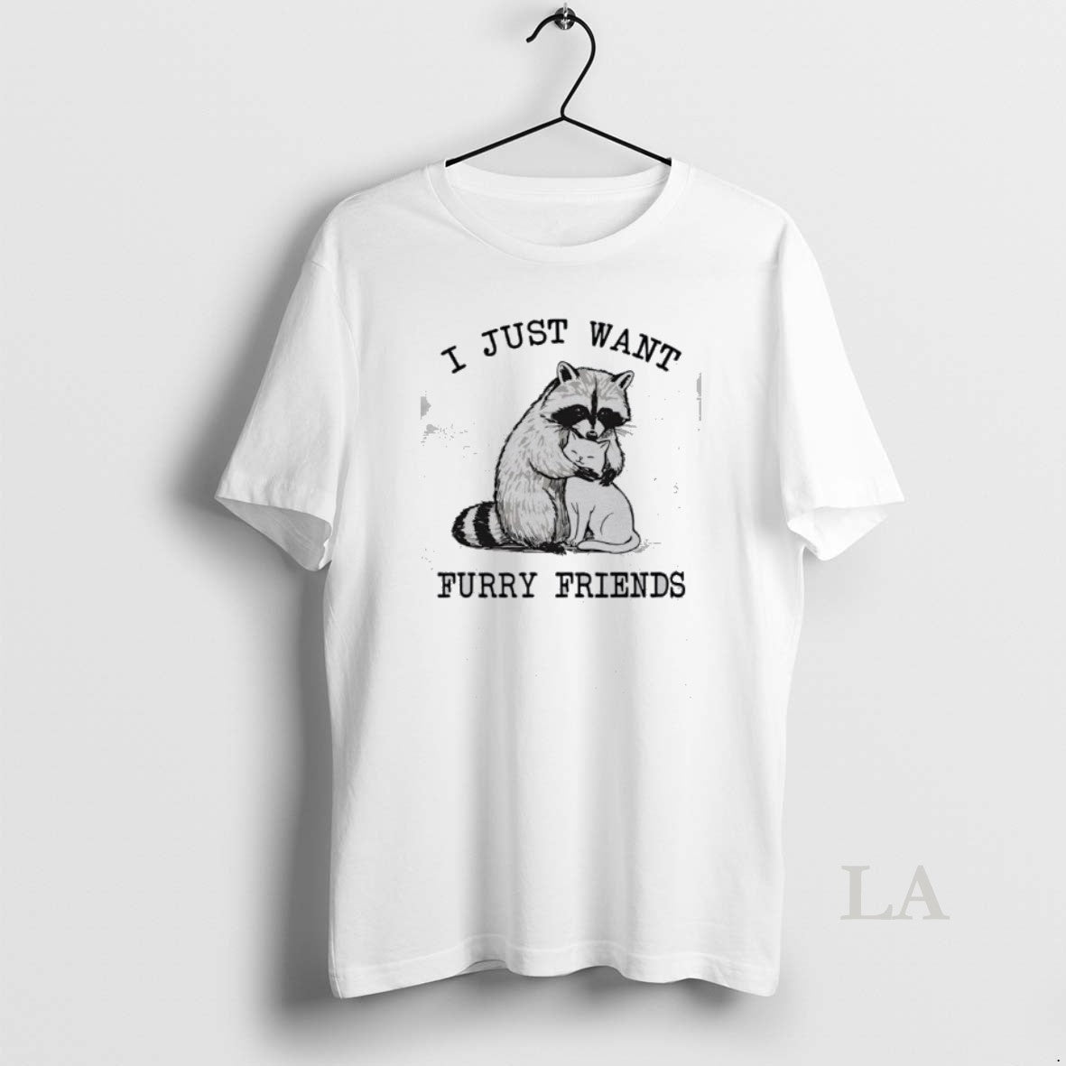 Original I Just Want Furry Friends Raccoon Hugging Cat T-Shirts, Hoodie, Sweatshirt | HypeDripTees.com