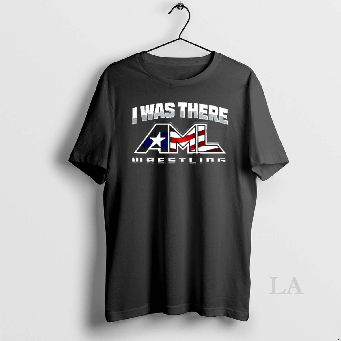 Original I Was There Aml Wrestling T-Shirts, Hoodie, Sweatshirt | HypeDripTees.com