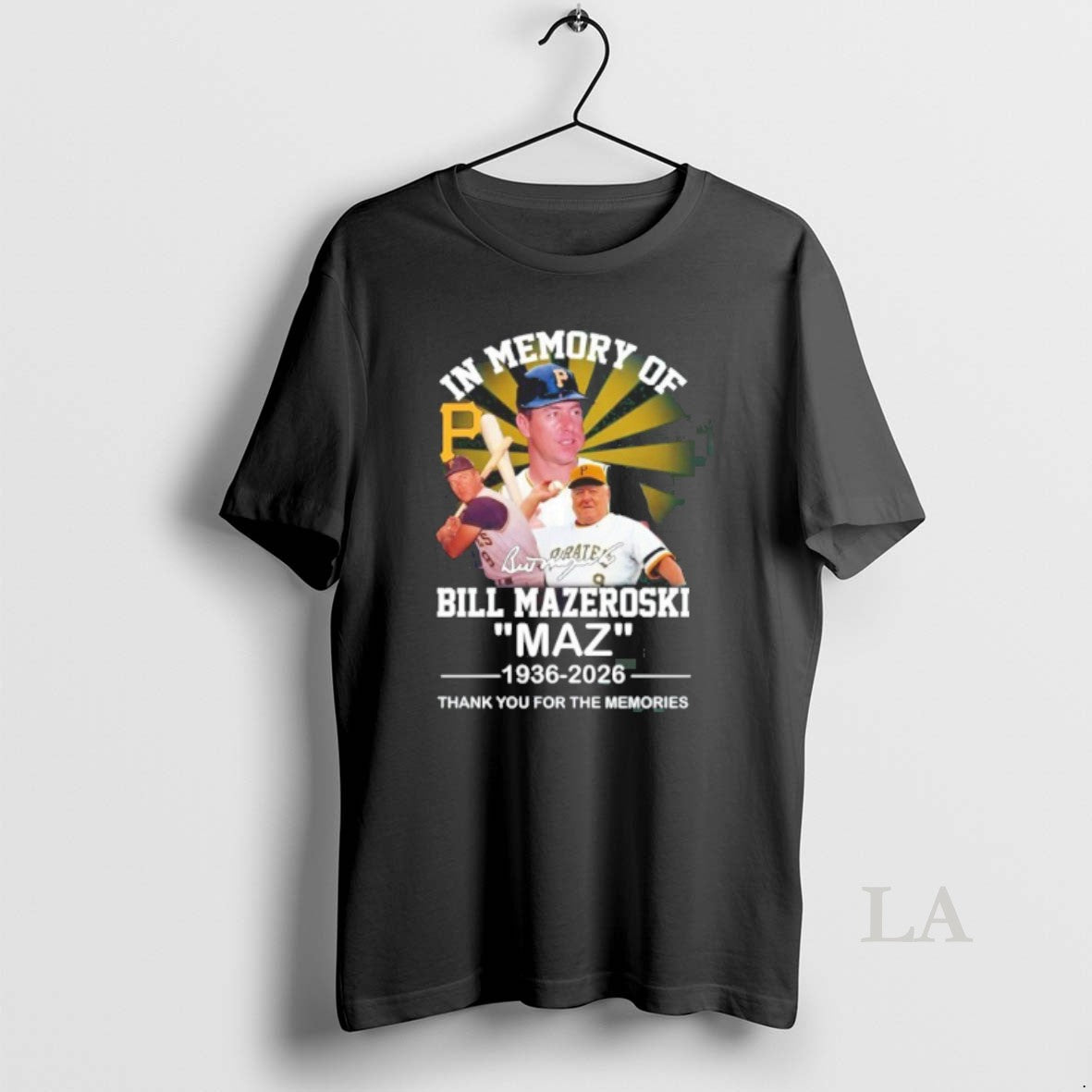 Original In Memory Of Bill Mazeroski Maz 1936 2026 Thank You For The Memories T-Shirts, Hoodie, Sweatshirt | HypeDripTees.com