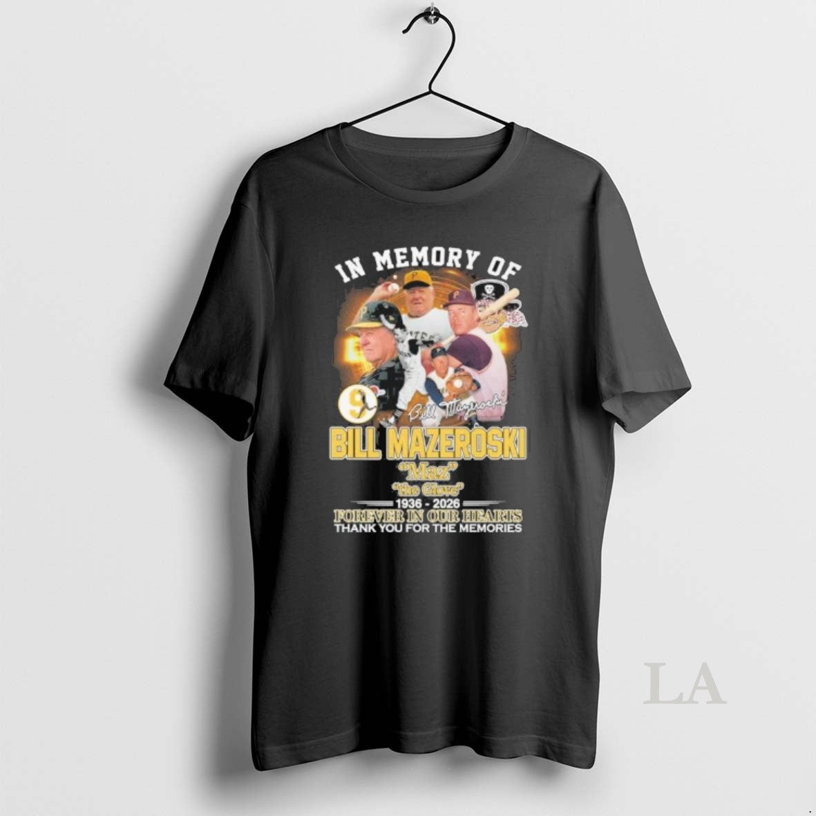 Original In Memory Of Bill Mazeroski Maz The Glove 1936 2026 Forever In Our Hearts T-Shirts, Hoodie, Sweatshirt