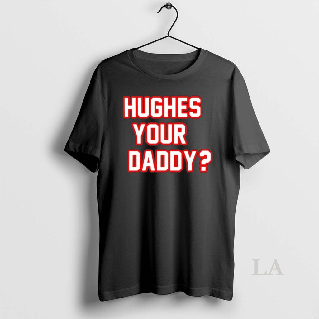 Original Jack Hughes Your Daddy New Jersey Hockey
