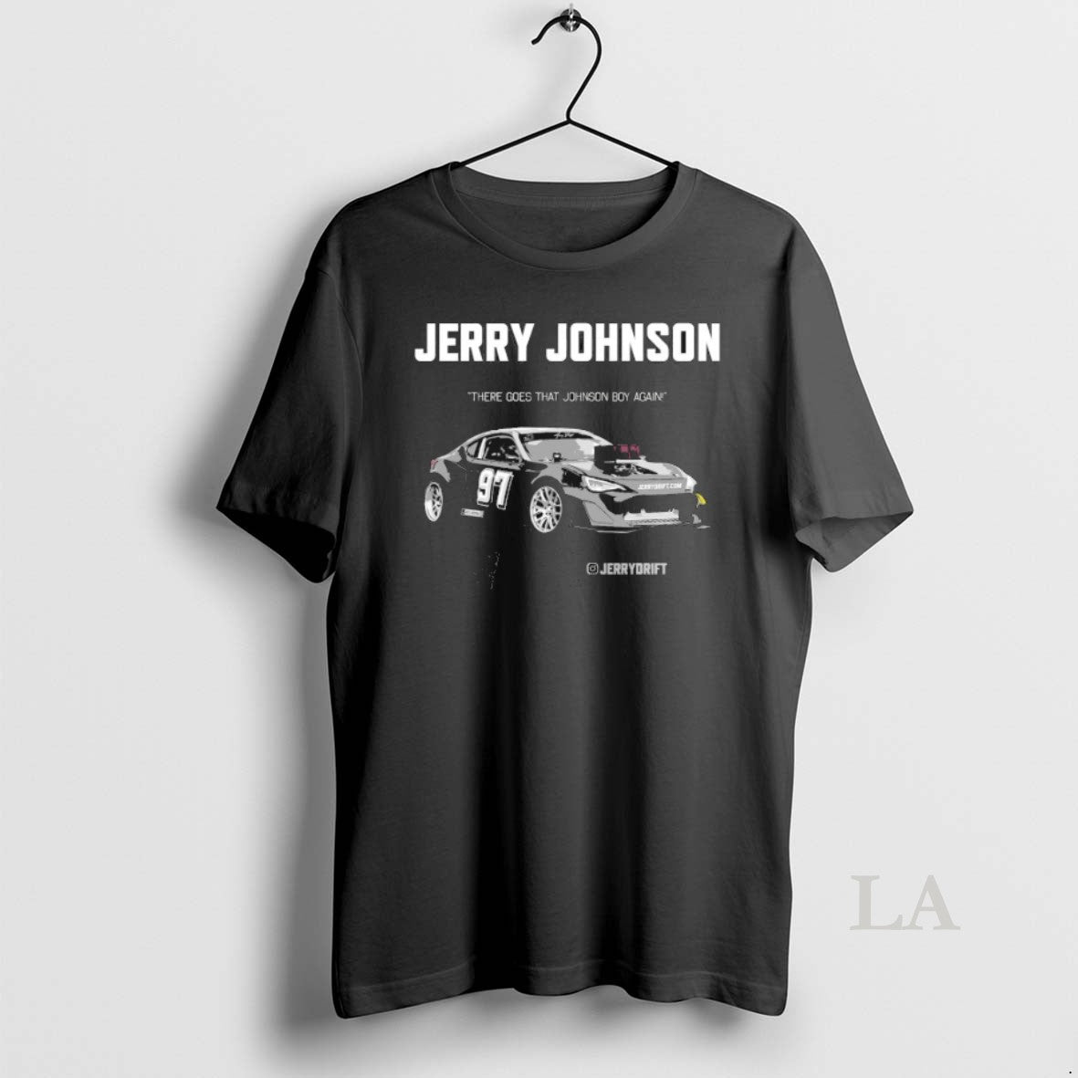 Original Jelly Johnson There Goes That Johnson Boy Again Jerry Drift 97 Team