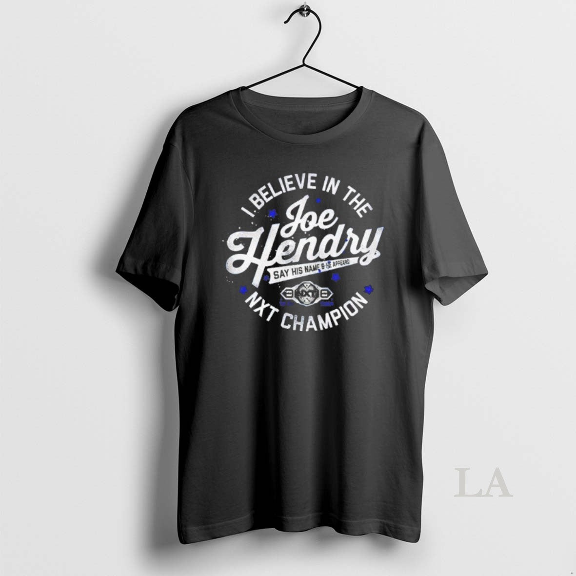 Original Joe Hendry Nxt Champion I Believe In The Joe Hendry T-Shirts, Hoodie, Sweatshirt | HypeDripTees.com