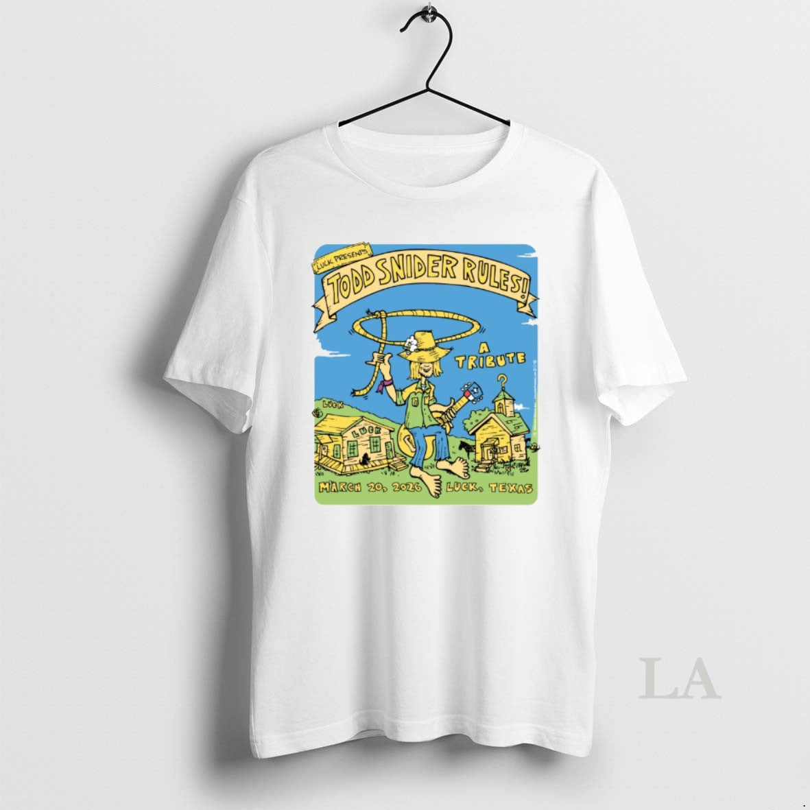 Original Luck Presents Todd Snider Rules A Tribute March 20 2026 Luck Texas T-Shirts, Hoodie, Sweatshirt | HypeDripTees.com