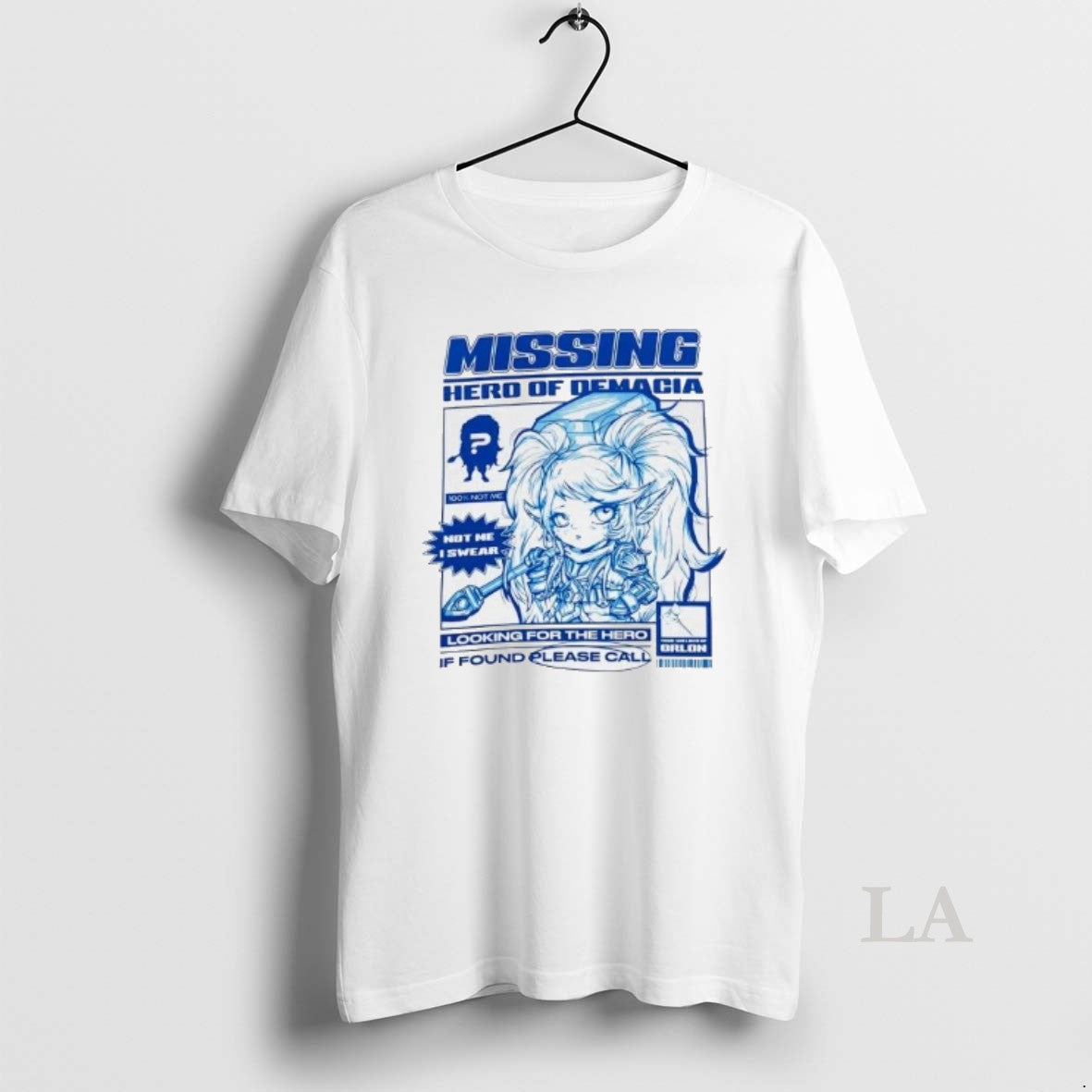 Original Missing Hero Of Demacia Looking For The Hero If Found T-Shirts, Hoodie, Sweatshirt | HypeDripTees.com