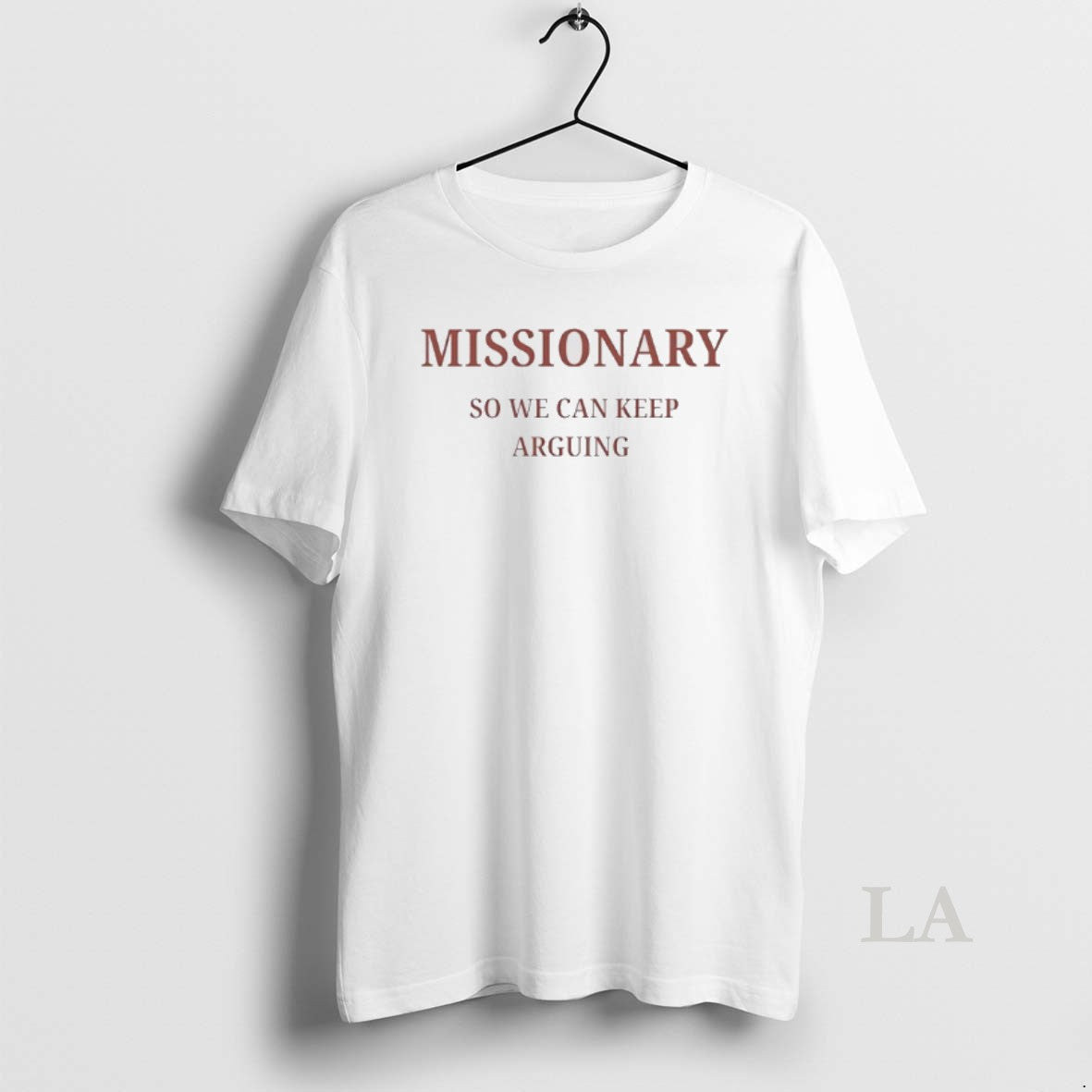 Original Missionary So We Can Keep Arguing T-Shirts, Hoodie, Sweatshirt | HypeDripTees.com